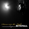 Nitefall - Dance Into the Light