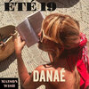 Danae、SAB GINA - Été 19 (Au Banana)