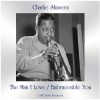 charlie shavers《The Man I Love (Remastered 2019)》[MP3/LRC]