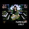 lolly - Paper Rain