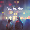 Marjon Weerink - Love You More