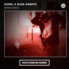 SCNDL、Bass Agents - Renegades