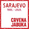 Crvena Jabuka《Sarajevski Lijepi Dani》[MP3/LRC]