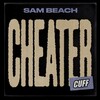 Sam Beach - Cheater (Original Mix)