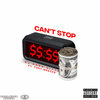 Tony Wrecks、DJ Hard Hitta - Can't Stop (Explicit)