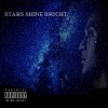 concise《Stars Shine Bright (Explicit)》[MP3/LRC]