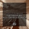 Alex Greenhouse、Mahasela、Nex Eks - Further Away (Alex Greenhouse Remix)