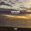 Sofame - New You (Original Mix)