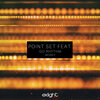 Point Set、Go Rhythm - Money (Original Mix)