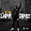 Tae Wall - Damn Same