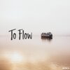 Munch - To Flow (Explicit)