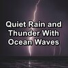 White Noise For Baby Sleep、Sleep Sounds of Nature、Baby Sleep - Rain Sound and Thunder and Nature Sounds For Babies to Relax and Rest