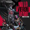 Mike De La Cruz - No Lo Vieron Venir