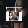 Sympton X Collective - Push Me To My Limit