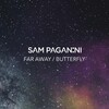Sam Paganini - Far Away (RadioEdit)