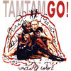Tam Tam Go! - Todas las cosas dan en mi cabeza