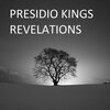 Presidio Kings - Revelations (Original Mix)