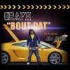 Grafh《Bout Dat (feat. Jim Jones)》[MP3/LRC]