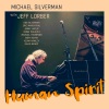 Michael Silverman、jeff lorber、vinnie colaiuta、Jimmy Haslip、michael thompson - Human Spirit (Radio Edit)
