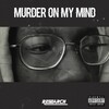 Research - Murder On My Mind