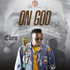 eben - On God