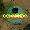 Dimix Staya、Afro Style、DJ Daddy Mad - Commando