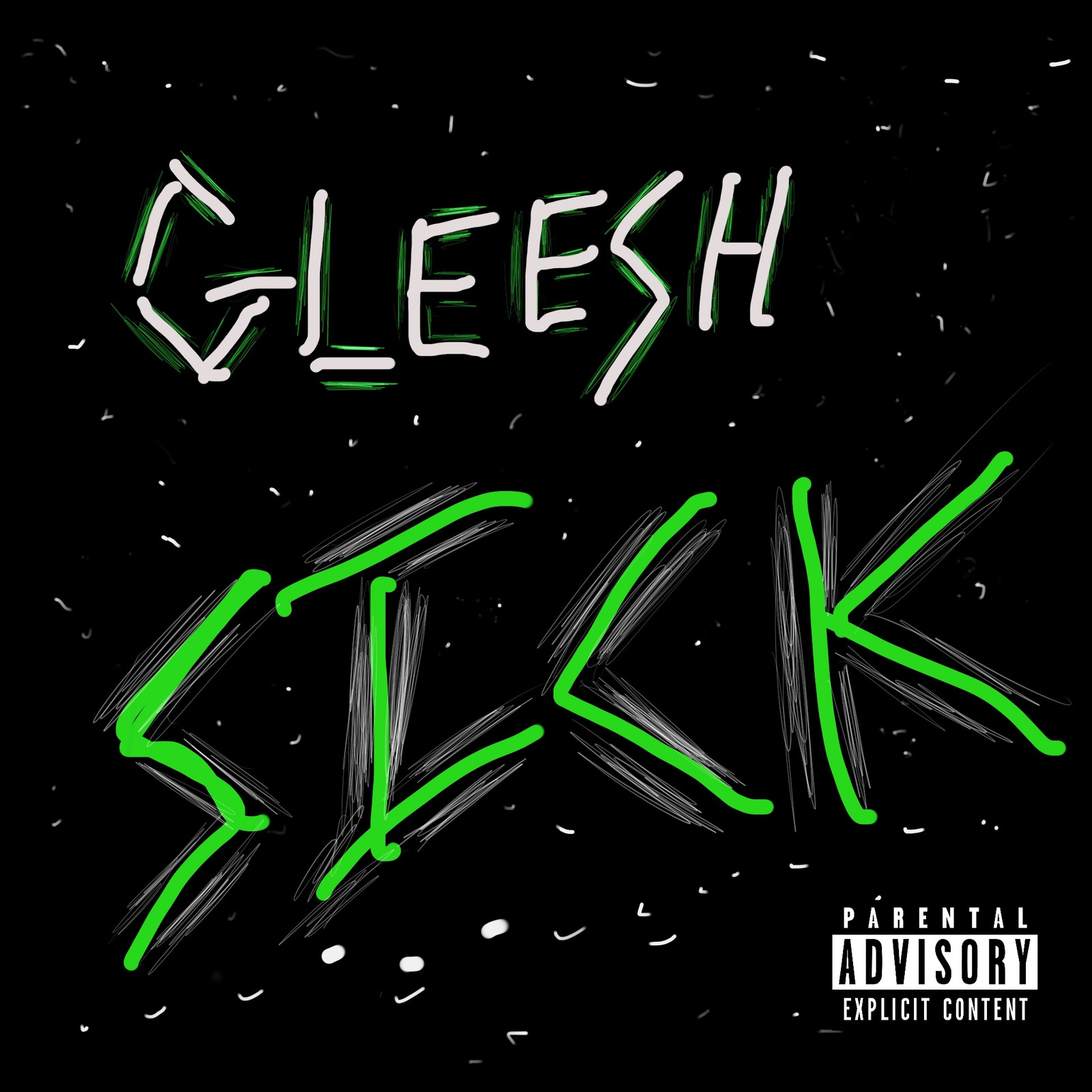 Gleesh - Toxic (Explicit)