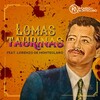 Lorenzo de Monteclaro、Ricardo de Monteclaro - Lomas Taurinas