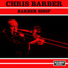 chris barber - Sweet Georgia Brown