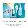 Sutja Gutierrez、AFFKT《Someone In The Sky (feat. Sutja Gutierrez & AFFKT)(Remix)》[MP3/LRC]