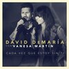david demaria、Vanesa Martin - Cada vez que estoy sin ti (con Vanesa Martín)(Directo 20 años)