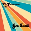 Vic Yamamoto、cxdx - Get Funk