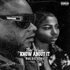 Shi Wade、MBK Big Homie - Kno about it (Explicit)