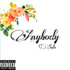 Salo - Anybody (Explicit)