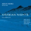 Absolute Ensemble、Kristjan Järvi、marcel khalife、Daniel Schnyder、Rami Khalifé、Bachar Khalifé、Bassam Saba - Bahriyyeh