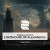 Noequalgods - Lighthouse of Alexandria (OriginalMix)