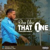 Dcee Vine - THAT ONE (Explicit)