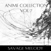 Savage Melody - Homecoming