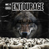 Mic B - Entourage (Explicit)