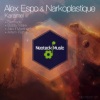 Alex Espo、Narkoplastique - Karamel