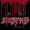 DJ Telly Tellz - Bloody Red (Explicit)