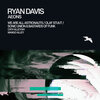 Ryan Davis、We Are All Astronauts - Aeons (We Are All Astronauts Remix)