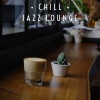 Chill Jazz-Lounge - Stay Home Jazz