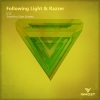 Following Light、Razzer - Esc