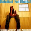 Illogic、Aesop Rock、Slug、Zero Star - Diabolical Fun (Remix|Explicit)