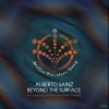 Alberto Sainz - Beyond the Surface