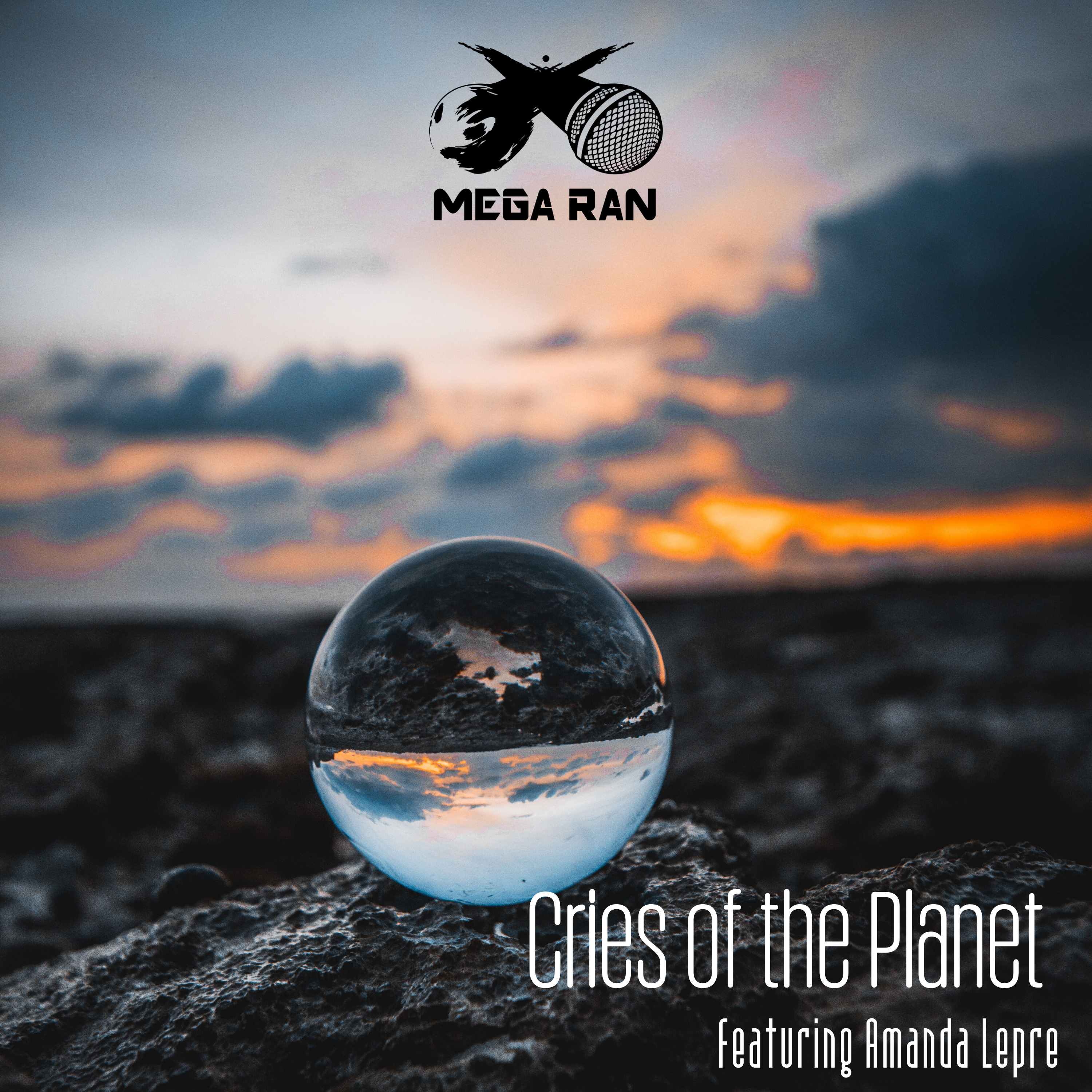 Mega Ran、Amanda Lepre - Cries Of The Planet