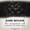 Dark Skyline - The Tales of Pain