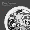 Dave Romans - Minute Without You