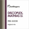 Discoplex、Mathias D. - Feel Good